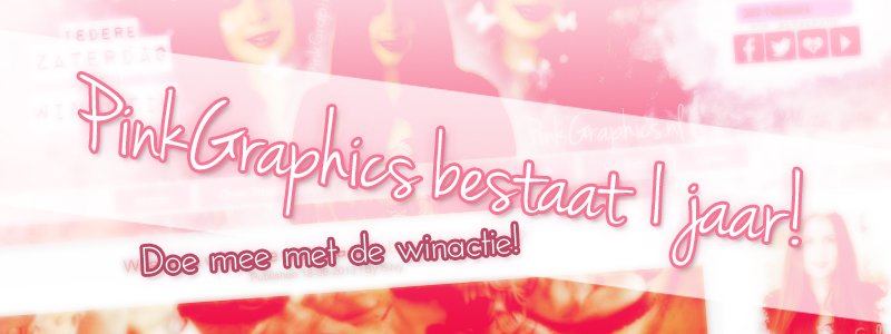PinkGraphics.nl 1 jaar + Grote winactie!